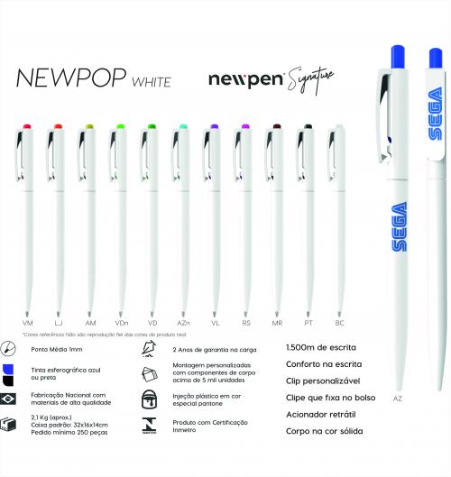 Canetas personalizadas NEWPOP WHITE. Modelo com fabricação 100% nacional com material de alta qualidade. 100% testadas e com garantia de 2 anos de fabricação. Gravação silk 01 cor